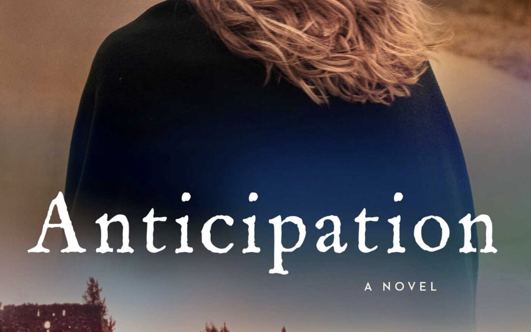 In conversation with novelist Melodie Winawer, author of ANTICIPATION, April 30, 5:30pm, Northshire Books, Manchester, NH